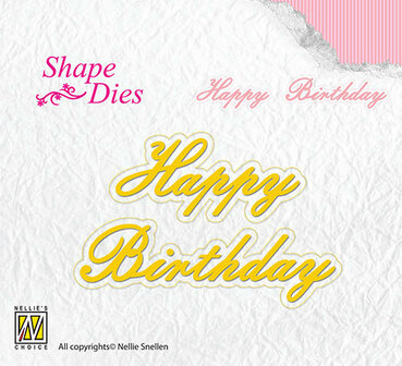 Nellies - Shape Dies - Happy Birhtday - SD095