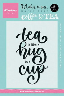 Marianne desgn - Clear Stamp quote - tea is like a hug in a cup